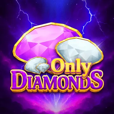 Only Diamonds